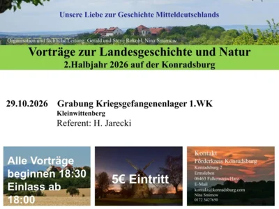 Bild mit Informationen zum Vortrag ©Konradsburg e.V. (Bild vergr&ouml;&szlig;ern)