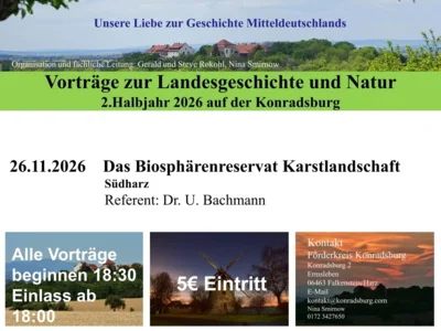 Bild mit Informationen zum Vortrag ©Konradsburg e.V. (Bild vergr&ouml;&szlig;ern)