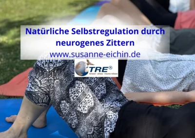 Neurogenes Zittern TRE lernen Kurs Susanne Eichin Online Einführung
