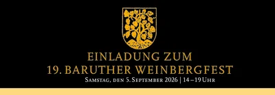 Veranstaltung: 19. BARUTHER WEINBERGFEST Sa 05.​09.​2026