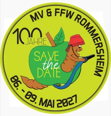 Veranstaltung: Jubil&auml;umsfest 100 Jahre MV & FFW Rommersheim 06. – 09.05.2027