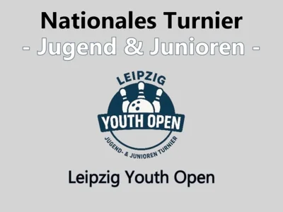 Veranstaltung: Leipzig Youth Open 2027 20. – 23.05.2027