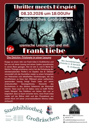 Veranstaltung: Musikalische Lesung mit Frank Liebe  - "Thriller meets H&ouml;rspiel" Do 08.​10.​2026