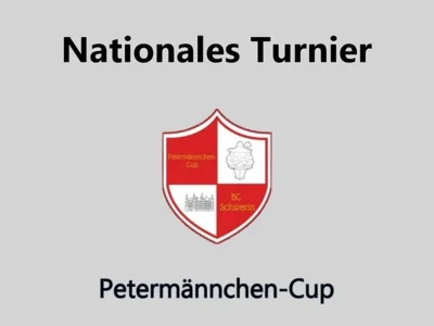 Veranstaltung: 5. Peterm&auml;nnchen-Cup 2027 06. – 11.07.2027