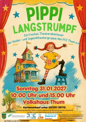 Veranstaltung: Pippi Langstrumpf - Aufführung der Kinder- und Jugendtheatergruppe des FFZ Thum e. V. So 31.​01.​2027