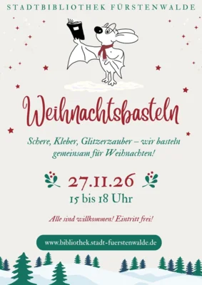 Veranstaltung: Weihnachtsbasteln Fr 27.​11.​2026