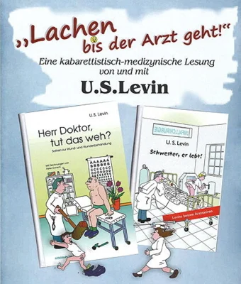 Veranstaltung: "Lachen bis der Arzt geht" eine medizynische Lesung mit U.S. Levin Di 17.​11.​2026