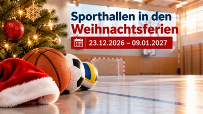 Antragsfrist endet: Sporthallenzeiten für die Weihnachtsferien 2026/2027