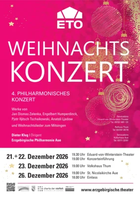 Veranstaltung: 4. Philharmonisches Konzert der Erzgebirgischen Philharmonie Aue Mi 23.​12.​2026