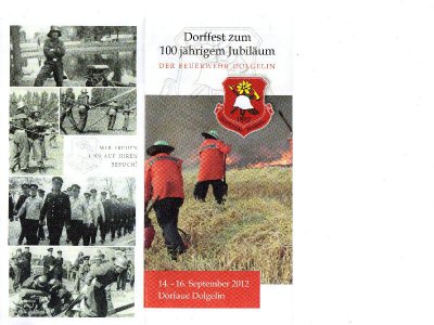 Foto des Albums: Flyer 100 Jahre FF Dolgelin 14.-16.09.2012 Dorfaue (14.08.2012)