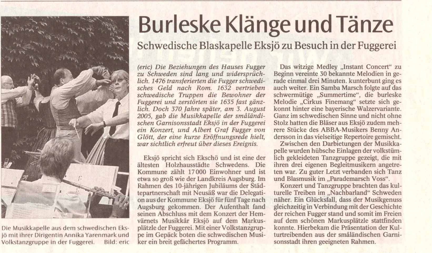 Bild: 2005 AZ Bericht 10 Jahre Städtepartnerschaft Eksjö Fuggerei Auftritt