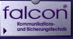 Vorschaubild falcon GmbH - Kommunikation und Sicherungstechnik