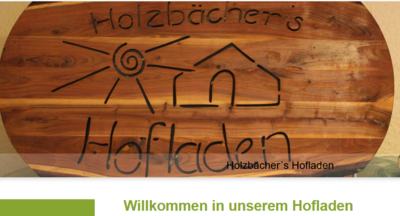 Vorschaubild Holzbächer´s Hofladen - Fam. Möbus