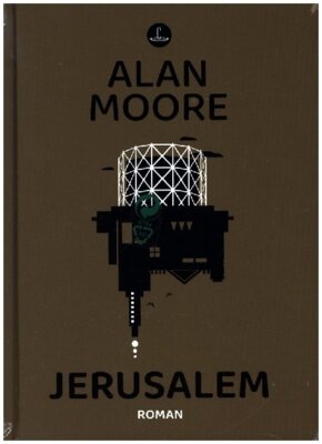 Alan Moore - Jerusalem