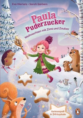 Eva Hierteis - Paula Puderzucker - Weihnachten mit Zimt und Zauber
