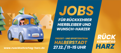 +++ Rückkehrertag 2024: Die Jobmesse für Fachkräfte, Quereinsteiger und Azubis im Harz +++ (Bild vergrößern)