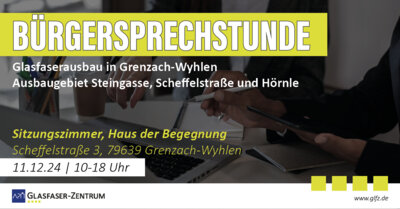 Komm zur Bürgersprechstunde in Grenzach-Wyhlen am 11.12.2024 (Bild vergrößern)
