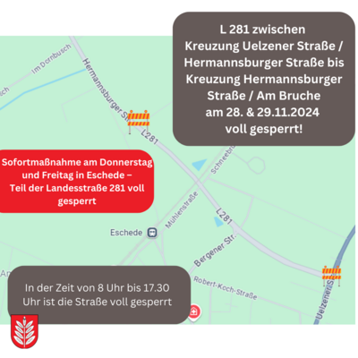 Teilsperrung der L281 - Hermannsburger Straße (Bild vergr&ouml;&szlig;ern)