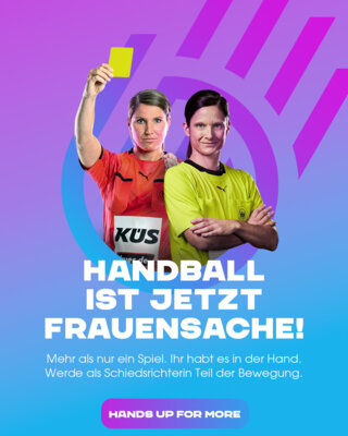 Hands up for more! DHB und Landesverbände setzen sich 2025 verstärkt für Schiedsrichterinnen ein (Bild vergrößern)
