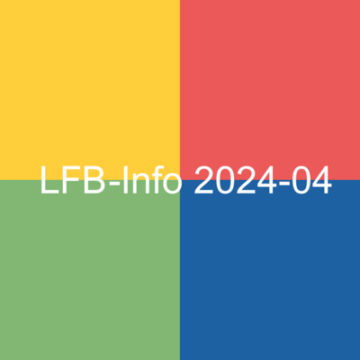 Neue Ausgabe der LFB-Info 2024-04 (Bild vergrößern)