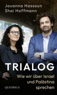 Jouanna Hassoun - Trialog - Wie wir über Israel und Palästina sprechen