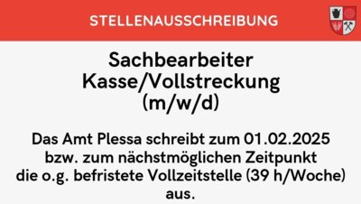Stellenausschreibung des Amtes Plessa: Sachbearbeiter Kasse/Vollstreckung (m/w/d) zum 01.02.2025 bzw. zum nächstmöglichen Zeitpunkt (Bild vergr&ouml;&szlig;ern)