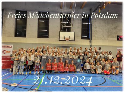 Foto zur Meldung: Abteilung Basketball: Freies Mädchenturnier in Potsdam