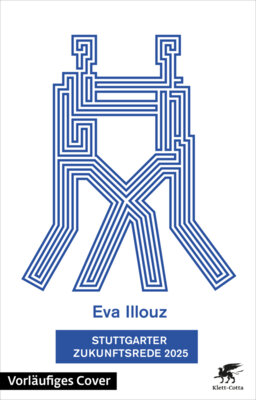 Eva Illouz - Stuttgarter Zukunftsrede 2025