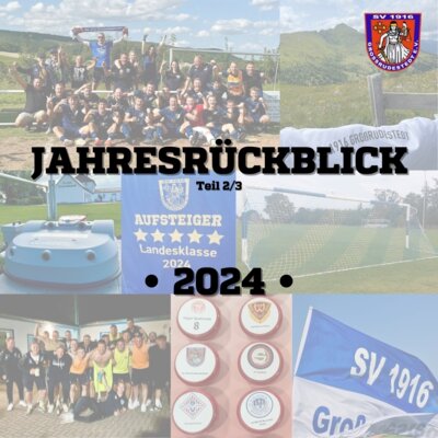 Jahresrückblick Rodderschter Fußball 2024 - Teil 2