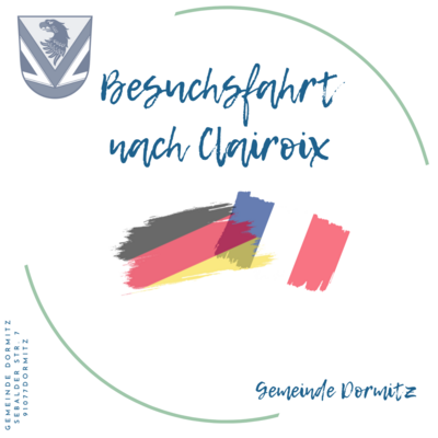 Besuch unserer Partnergemeinde in Frankreich; Fahrt nach Clairoix über „Christi Himmelfahrt“