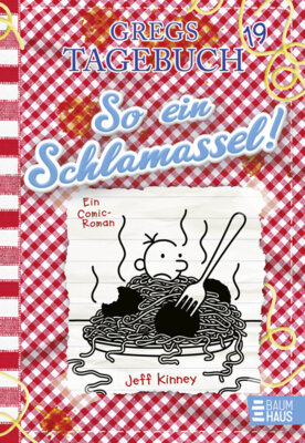 Jeff Kinney - Gregs Tagebuch 19 - So ein Schlamassel!