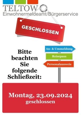 Bürgerservice/Einwohnermeldeamt am 23.9.2024 geschlossen