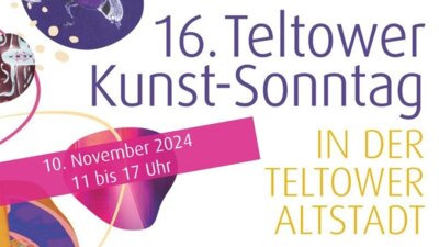 16. Teltower Kunst-Sonntag