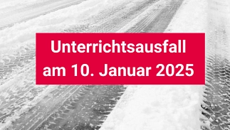 Meldung: Witterungsbedingter Unterrichtsausfall am 10.01.2025