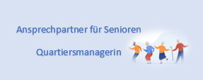 Foto zur Meldung: Seniorenquartiersmanagerin - Ab sofort Ansprechpartner für Senioren