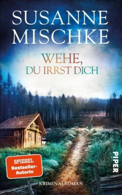 Susanne Mischke - Wehe, du irrst dich