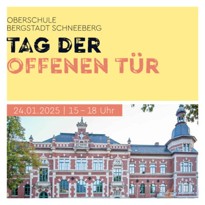 TAG DER OFFENEN TÜR OBERSCHULE SCHNEEBERG (Bild vergrößern)