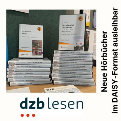 Meldung: Neue Hörbücher im DAISY-Format ausleihbar