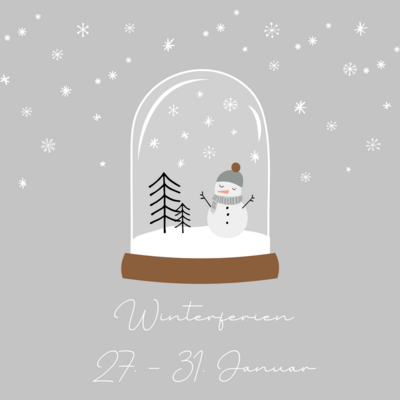 Winterferien vom 27.01-31.01.