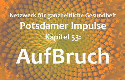 Meldung: Februar 25: Auf-Bruch