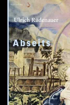 Ulrich Rüdenauer - Abseits