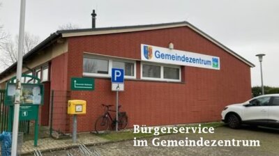 Bürgerservice im Gemeindezentrum ab 04. März 2025