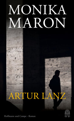 Monika Maron - Artur Lanz