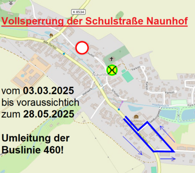 Vollsperrung der Schulstraße in Naunhof (Bild vergrößern)