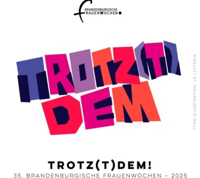 01.-31. März 2025 | Brandenburgische Frauenwochen