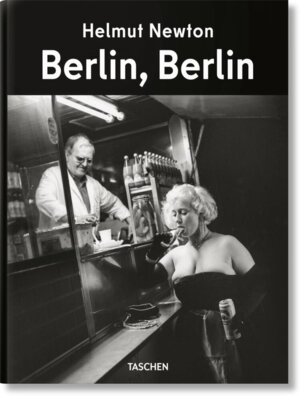 Matthias Harder - Helmut Newton. Berlin, Berlin