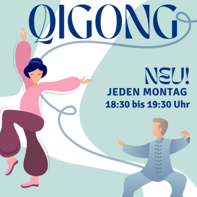 Qigong nun immer montags 18.30 Uhr!