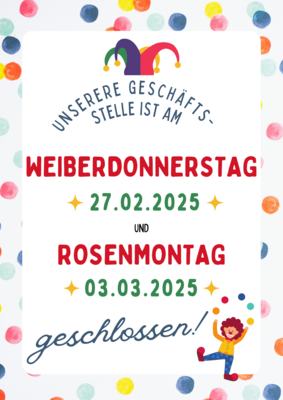 Öffnungszeiten über Karneval (Bild vergr&ouml;&szlig;ern)