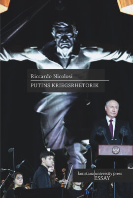 Riccardo Nicolosi - Putins Kriegsrhetorik