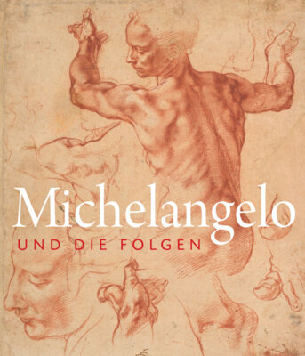 Eva Michel - Michelangelo und die Folgen